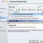 Did you just disable duplicate detection in CRM by accident?