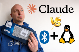 Claude vs. a €12 Bluetooth keyboard on Linux